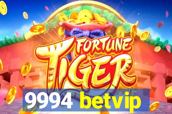 9994 betvip